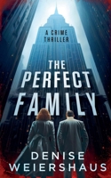 The Perfect Family 106874541X Book Cover