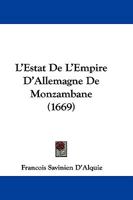 L'Estat De L'Empire D'Allemagne De Monzambane (1669) 1166055736 Book Cover