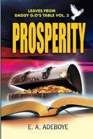 Prosperity : A Collection of Messages on Prosperity by E. A. Adeboye 1982047216 Book Cover