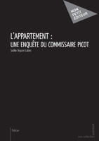 L'Appartement: une enquête du Commissaire Picot (French Edition) 2748362233 Book Cover