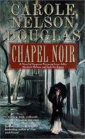 Chapel Noir 0765343479 Book Cover