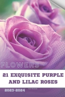 21 Exquisite Purple and Lilac Roses: Become flowers expert B0CQVPSDW3 Book Cover