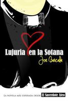 Lujuria en la sotana (Colección Herejías) (Spanish Edition) 1799241017 Book Cover