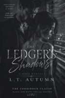 The Ledger's Shadows Black and White special edition Book 2 1049294300 Book Cover