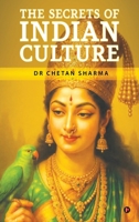 The Secrets of Indian culture B0FJJ7CNV5 Book Cover