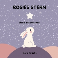 Rosies Stern: Rosie das Häschen (German Edition) B0DW7KP1MM Book Cover