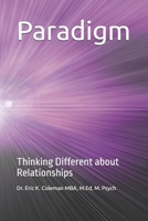 Paradigm: Thinking Different about Relationships B093RHDBYF Book Cover