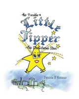 The Parable of Little Tipper the Christmas Star 1662406010 Book Cover