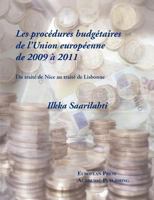 Les Proc Dures Budg Taires de L'Union Europ Enne de 2009 2011 - Du Trait de Nice Au Trait de Lisbonne 8883980727 Book Cover