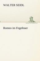 Romeo Im Fegefeuer 3842418205 Book Cover