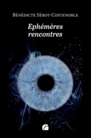 Ephémères rencontres (French Edition) 2754777083 Book Cover