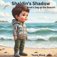 Shaidin’s Shadow: Rook's Day at the Beach! B0F3Q18T22 Book Cover