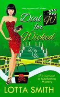 Dial W for Wicked 1976771161 Book Cover