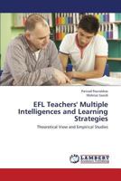 EFL Teachers' Multiple Intelligences and Learning Strategies 3659424099 Book Cover