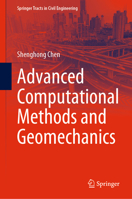 Advanced Computational Methods and Geomechanics 9811974292 Book Cover