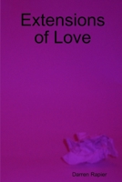 Extensions of Love 171682415X Book Cover