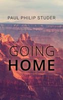 Going Home 180094876X Book Cover