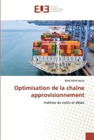 Optimisation de la chaîne approvisionnement 6139573149 Book Cover