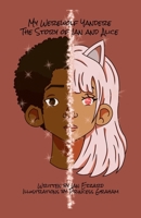 My Werewolf Yandere The Story of Ian and Alice B0917VZWHG Book Cover