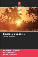 Turismo dentário 6205799618 Book Cover