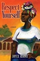 Respect Yourself 1736308467 Book Cover