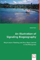 An Illustration of Signaling Biogeography 3836499525 Book Cover