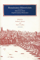 Renaissance Historicism: Selections from English Literary Renaissance 0870235982 Book Cover