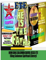 HE IS THE FATHER (Volume. One and Two) 1326828142 Book Cover