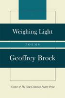 Weighing Light: Poems 1566636671 Book Cover