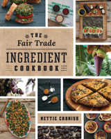 The Fair Trade Cookbook 1770503307 Book Cover