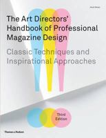 Art Directors' Handbook of Professional Magazine Design: Classic Techniques and Inspirational Approaches 0500515735 Book Cover