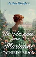 Un Marqués para Marianne (Las Novias Ruborizadas) (Spanish Edition) B0FR7TS27T Book Cover