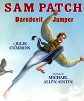Sam Patch: Daredevil Jumper 0823417417 Book Cover