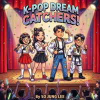 K-pop Dream Catchers B0GXH1Y23F Book Cover