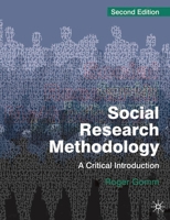Social Research Methodology: A Critical Introduction 0333637283 Book Cover