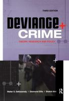 Deviance + Crime: Theory, Research, And Policy 1583605495 Book Cover
