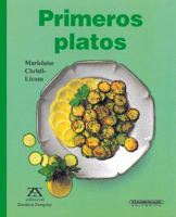 Primeros platos (Spanish Edition) 9583014788 Book Cover