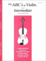 The ABCs of Violin for the Intermediate, Violin Book 2 0966373111 Book Cover