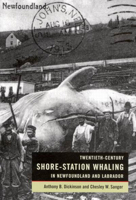 Twentieth-Century Shore-Station Whaling in Newfoundland and Labrador 0773528814 Book Cover