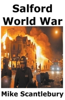 Salford World War B0CSRBT1SS Book Cover