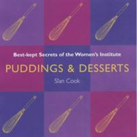 Puddings and Desserts: Best Kept Secrets of the Women's Institute 1853912425 Book Cover