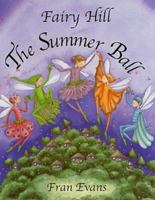 Fairy Hill 1853407631 Book Cover