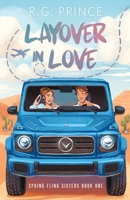 Layover in Love B0FPWDYWTM Book Cover