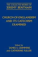 Church-Of-Englandism and Its Catechism Examined 0199590257 Book Cover