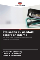 Évaluation du goodwill généré en interne (French Edition) 6208287073 Book Cover