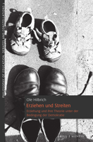Erziehen Und Streiten: Erziehung Und Ihre Theorie Unter Der Bedingung Der Demokratie 3957432871 Book Cover