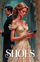 Shoes: A Modern Day Cinderella Story B0GDTKCHGV Book Cover