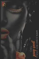 When a Bad Boy Steals Your Heart 2 B0BBYB4PZ8 Book Cover