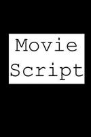 Movie Script Notebook 1973992639 Book Cover