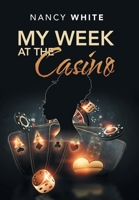 My Week at the Casino 1664167196 Book Cover